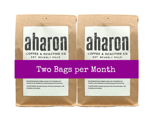 2 12oz bags (delivered together) per Month